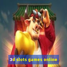 3d slots games online